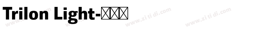 Trilon Light字体转换